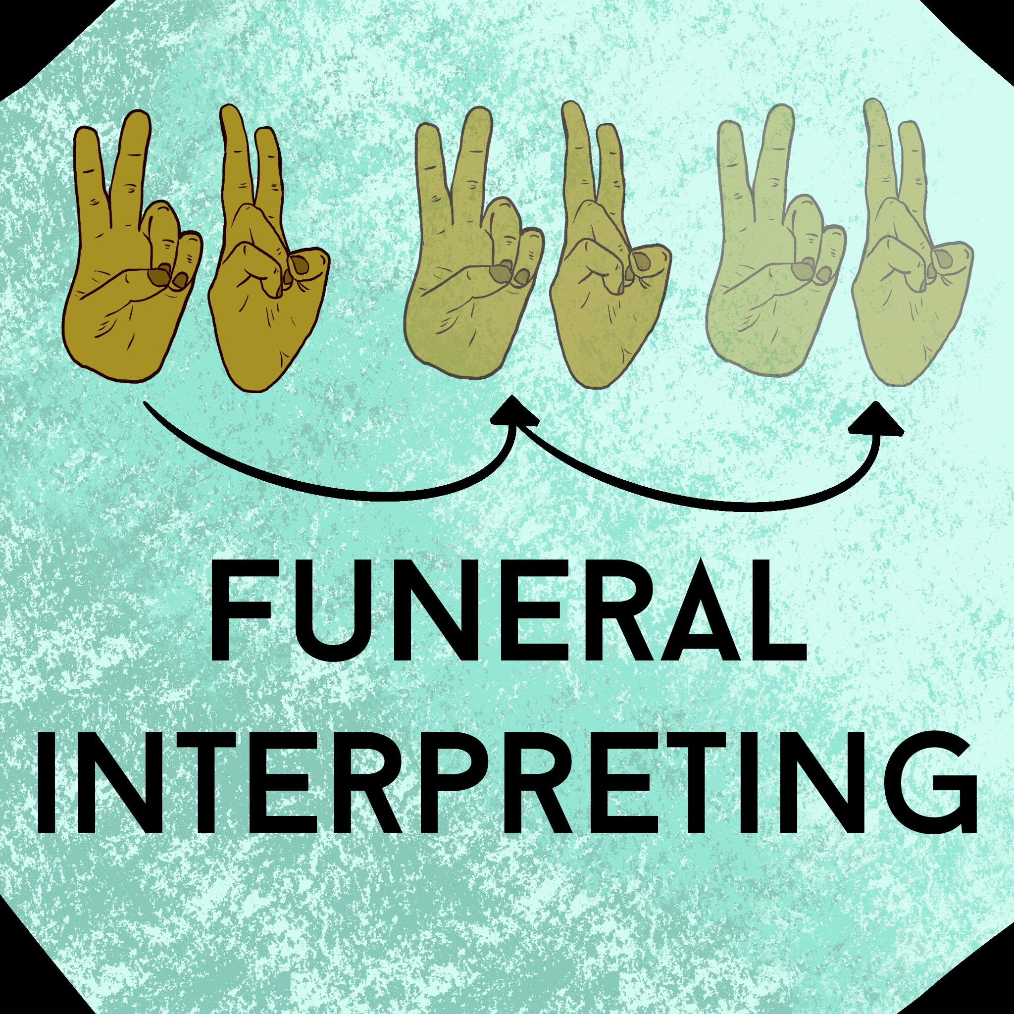Funeral Interpreting ASLIS