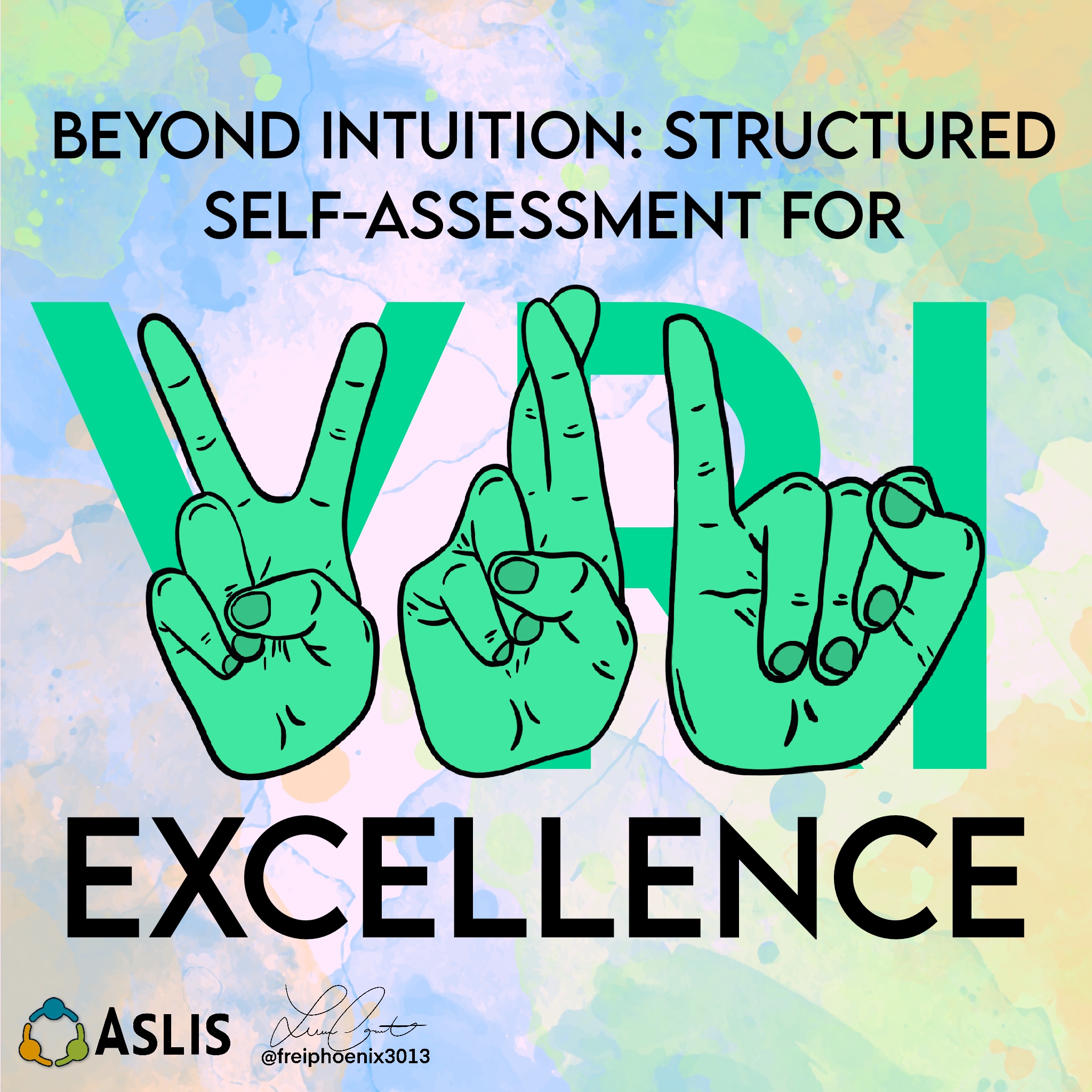 Beyond Intuition: Structured Self-Assessment for VRI Excellence | ASLIS