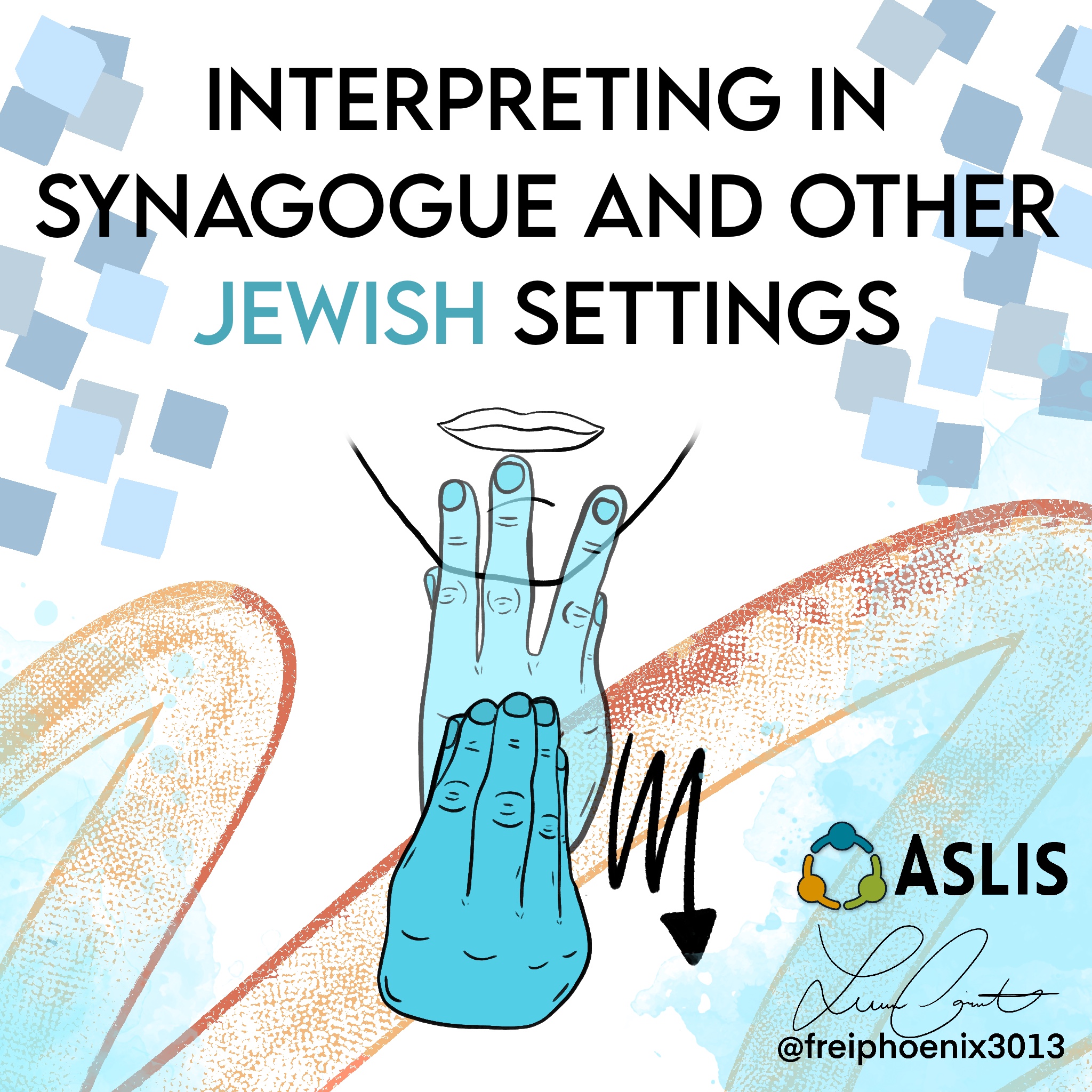Jew In Asl Interpreting in Synagogue and Other Jewish Settings | ASLIS